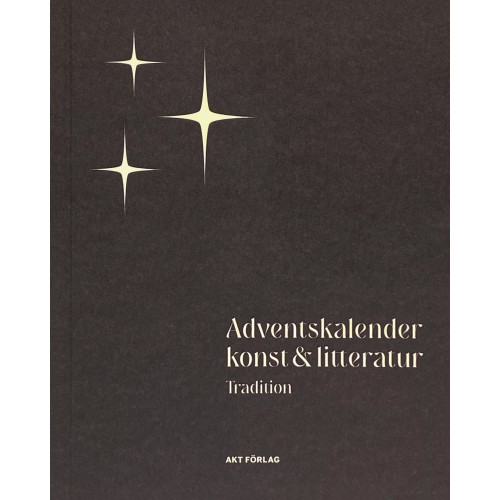 Susanna Alakoski Adventskalender konst & litteratur. Tradition (bok, flexband)