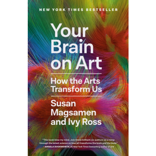 Not Stated Your Brain on Art (häftad, eng)