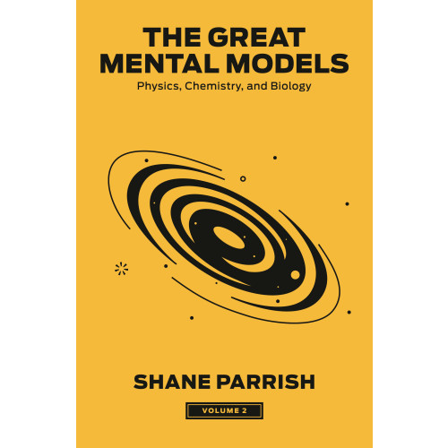 Shane Parrish The Great Mental Models, Volume 2 (inbunden, eng)