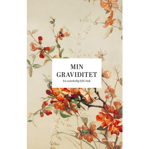 Bookmark Förlag Min graviditet : en ovärderlig fyll-i-bok (bok, kartonnage)