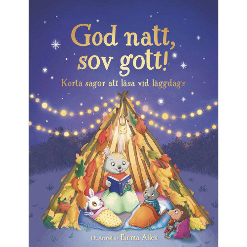 Zanna Davidson God natt, sov gott! : korta sagor att läsa vid läggdags (inbunden)