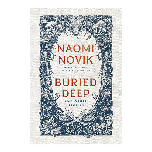 Naomi Novik Buried Deep And Other Stories (pocket, eng)