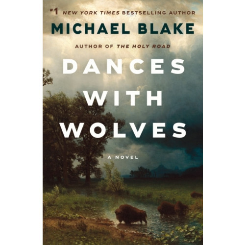 Michael Blake Dances with Wolves (häftad, eng)
