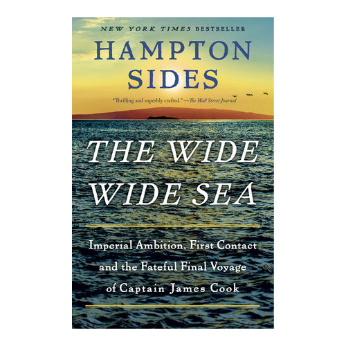 Penguin Random House USA The Wide Wide Sea: Imperial Ambition, First Contact and the Fateful Final Voyage of Captain James Cook (häftad, eng)