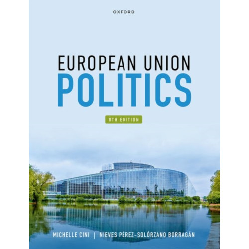 Oxford University Press European Union Politics (häftad, eng)