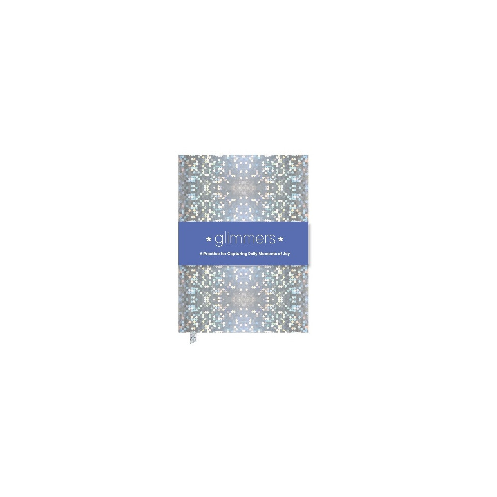 Produktbild för Glimmers: A Practice for Capturing Daily Moments of Joy