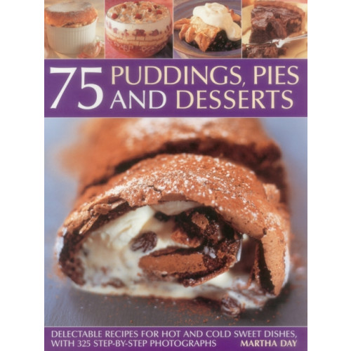 Anness publishing Pies & Desserts 75 Puddings (häftad, eng)