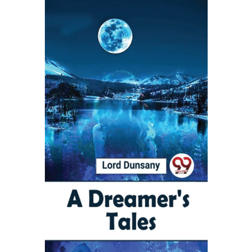 Double 9 Books LLP A Dreamer's Tales (häftad, eng)