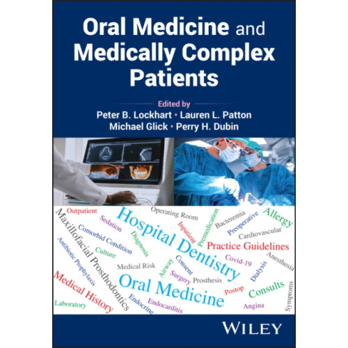 John Wiley & Sons Inc Oral Medicine and Medically Complex Patients (inbunden, eng)