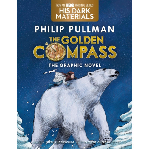 Not Stated The Golden Compass Graphic Novel, Complete Edition (häftad, eng)