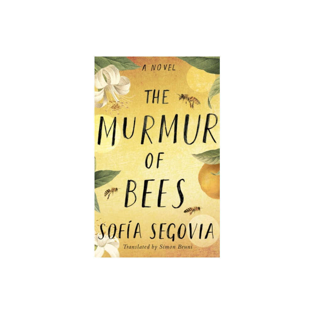 Produktbild för The Murmur of Bees (inbunden, eng)