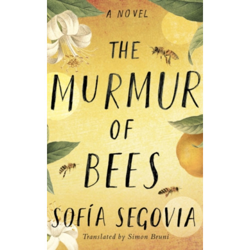 Amazon Publishing The Murmur of Bees (inbunden, eng)