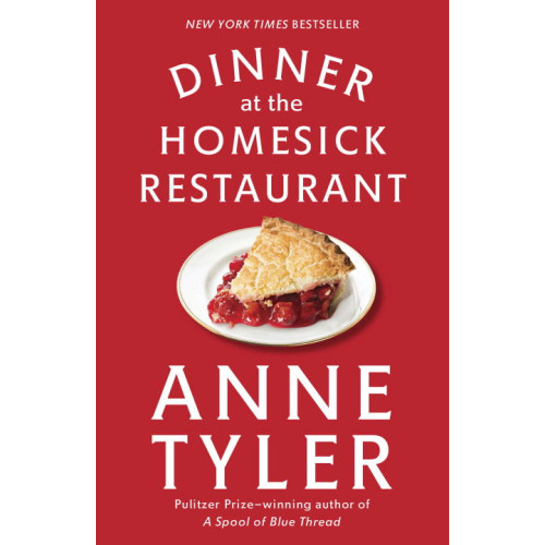 Penguin Random House USA Dinner at the Homesick Restaurant (bok, storpocket, eng)