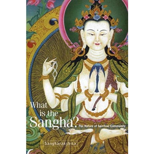 Windhorse Publications What is the Sangha? (häftad, eng)
