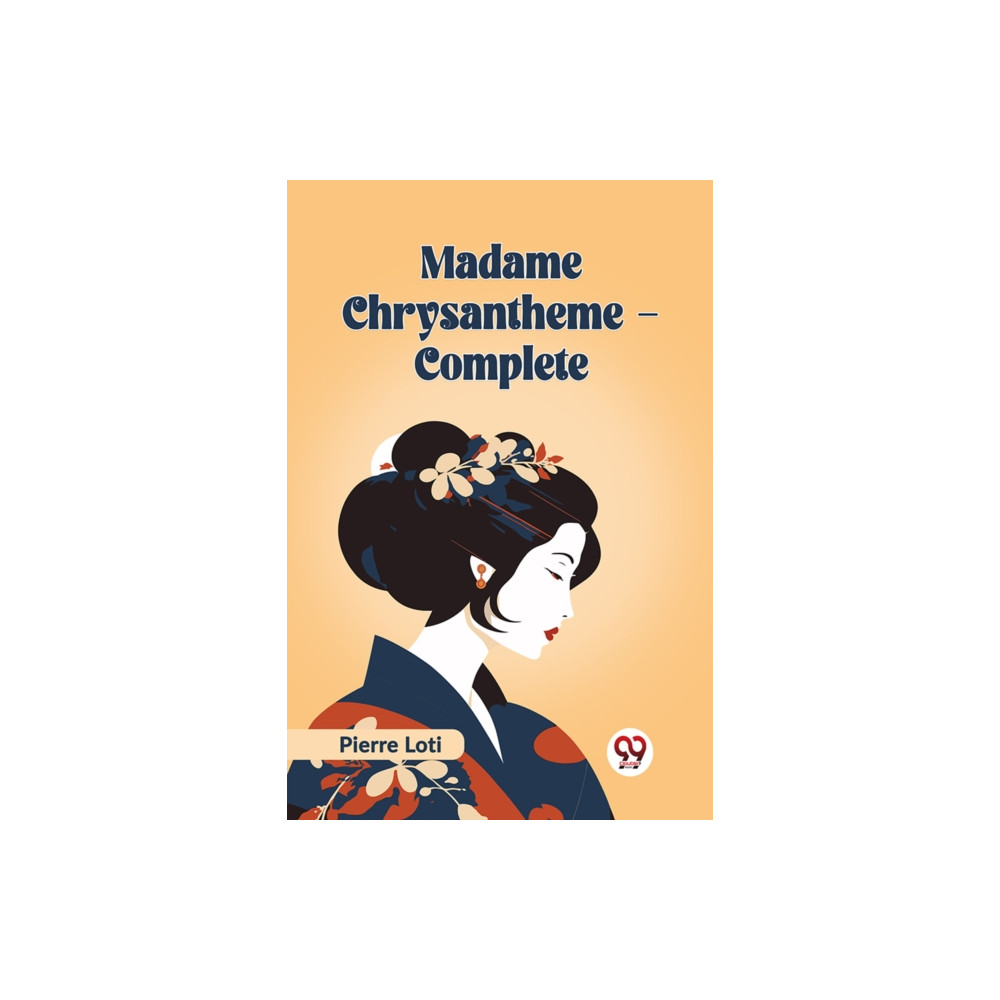 Produktbild för Madame Chrysantheme Complete (Edition2023) (häftad, eng)