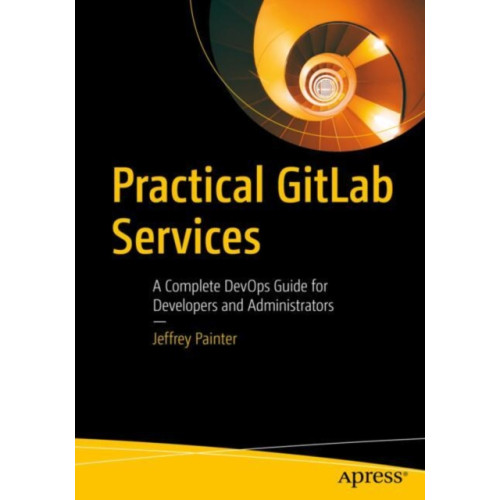APress Practical GitLab Services (häftad, eng)