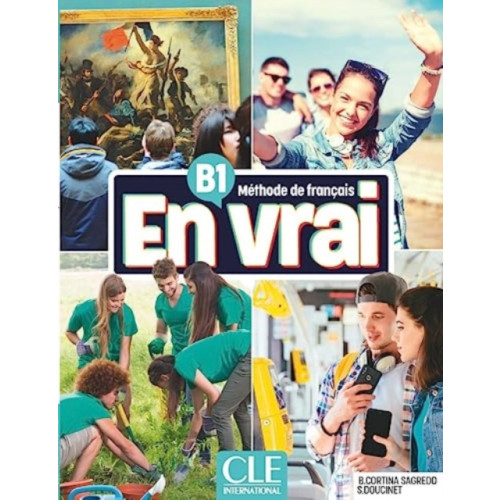 CLE International En vrai: Niveau B1 - Livre de l'eleve + Audio (häftad, fre)