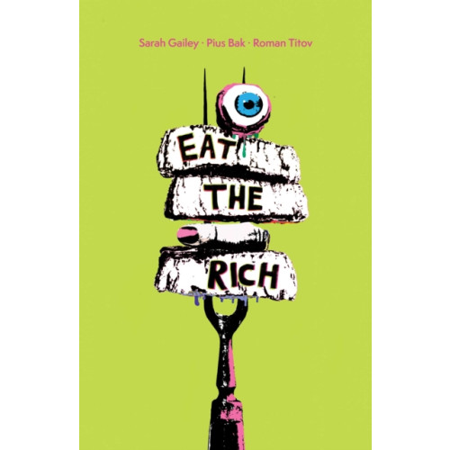 Boom! Studios Eat the Rich SC (häftad, eng)