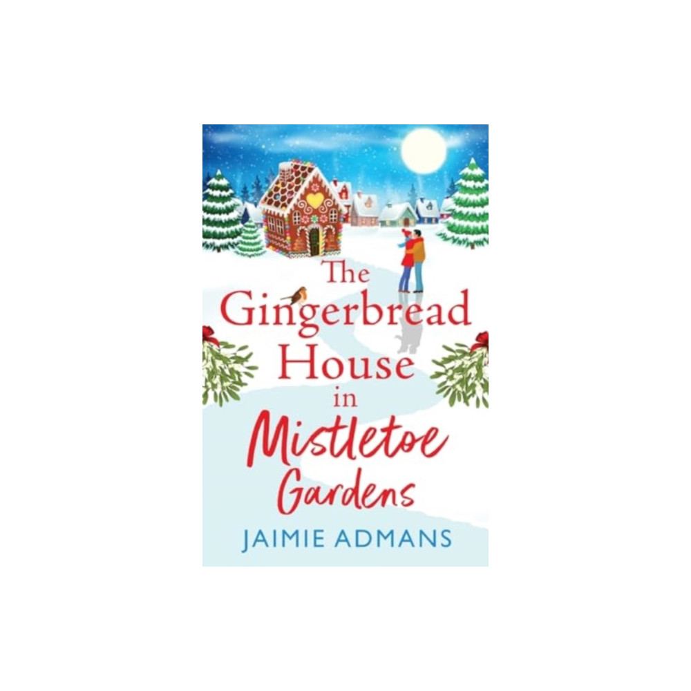 Produktbild för The Gingerbread House in Mistletoe Gardens (häftad, eng)