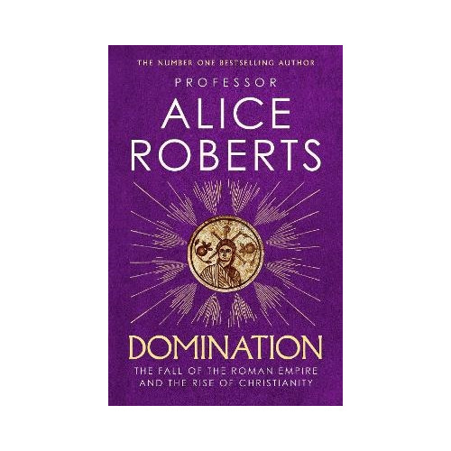 Alice Roberts Domination (häftad, eng)