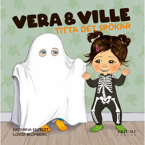 Triumf förlag Vera och Ville : Titta det spökar