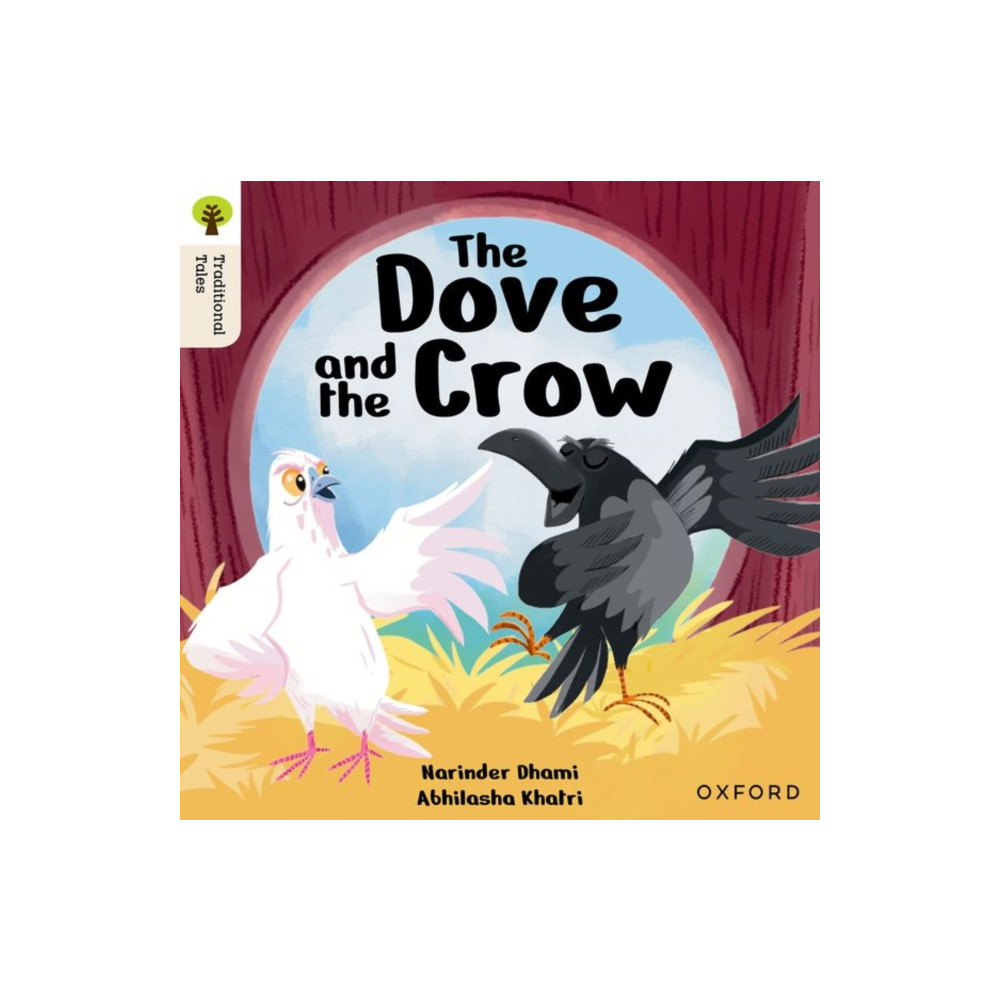 Produktbild för Oxford Reading Tree Traditional Tales: Level 6: The Dove and the Crow (häftad, eng)
