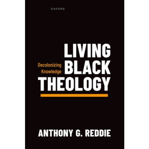 Oxford University Press Living Black Theology (häftad, eng)