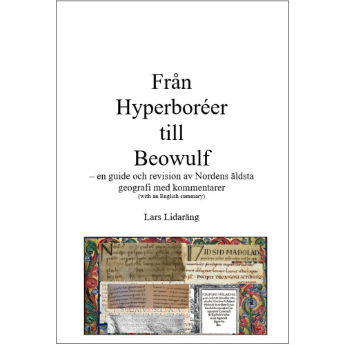 Lars Lidaräng Från Hyperboreér till Beowulf (bok, storpocket)