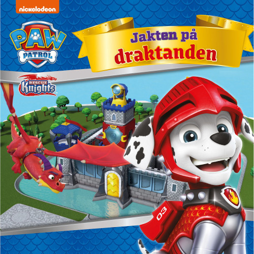 Paw Patrol Paw Patrol : Jakten på draktanden