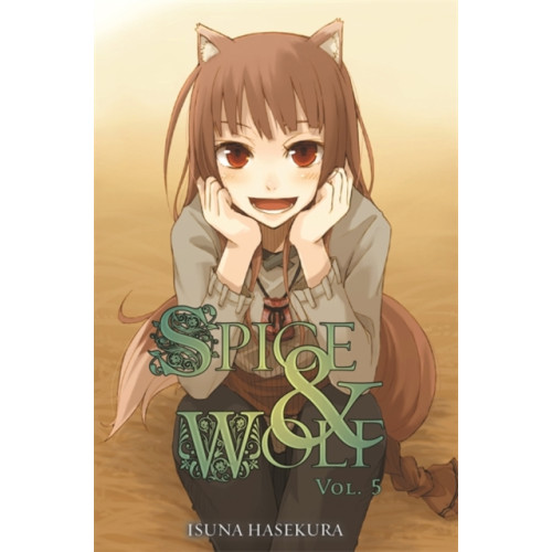 Little, Brown & Company Spice And Wolf: Vol 5 - Novel (häftad, eng)