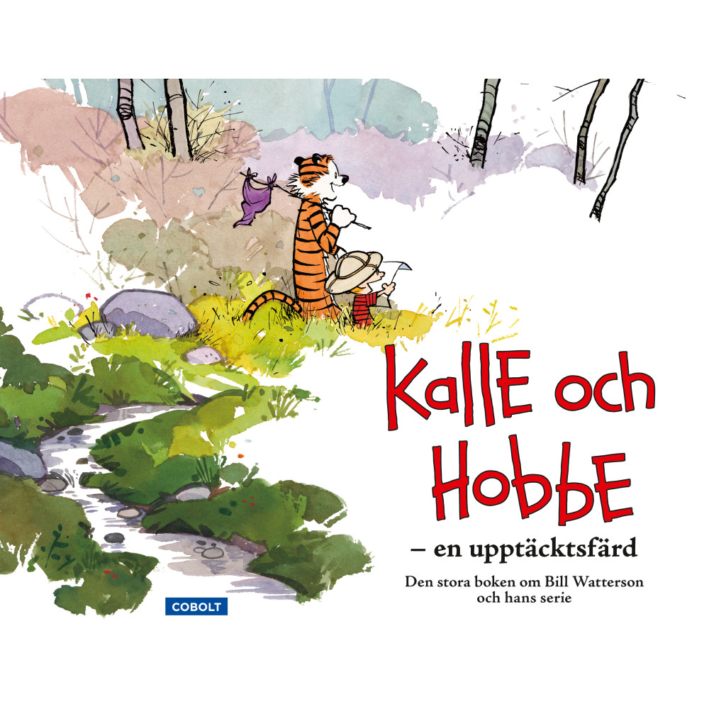 Produktbild för Kalle och Hobbe : en upptäcktsfärd (inbunden)