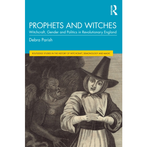 Taylor & francis ltd Prophets and Witches (häftad, eng)