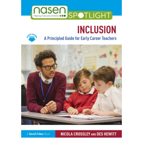 Taylor & francis ltd Inclusion: A Principled Guide for Early Career Teachers (häftad, eng)