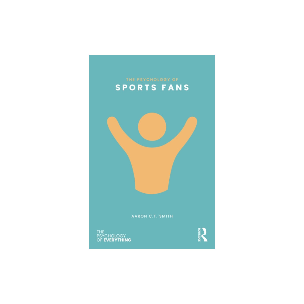 Produktbild för The Psychology of Sports Fans (häftad, eng)