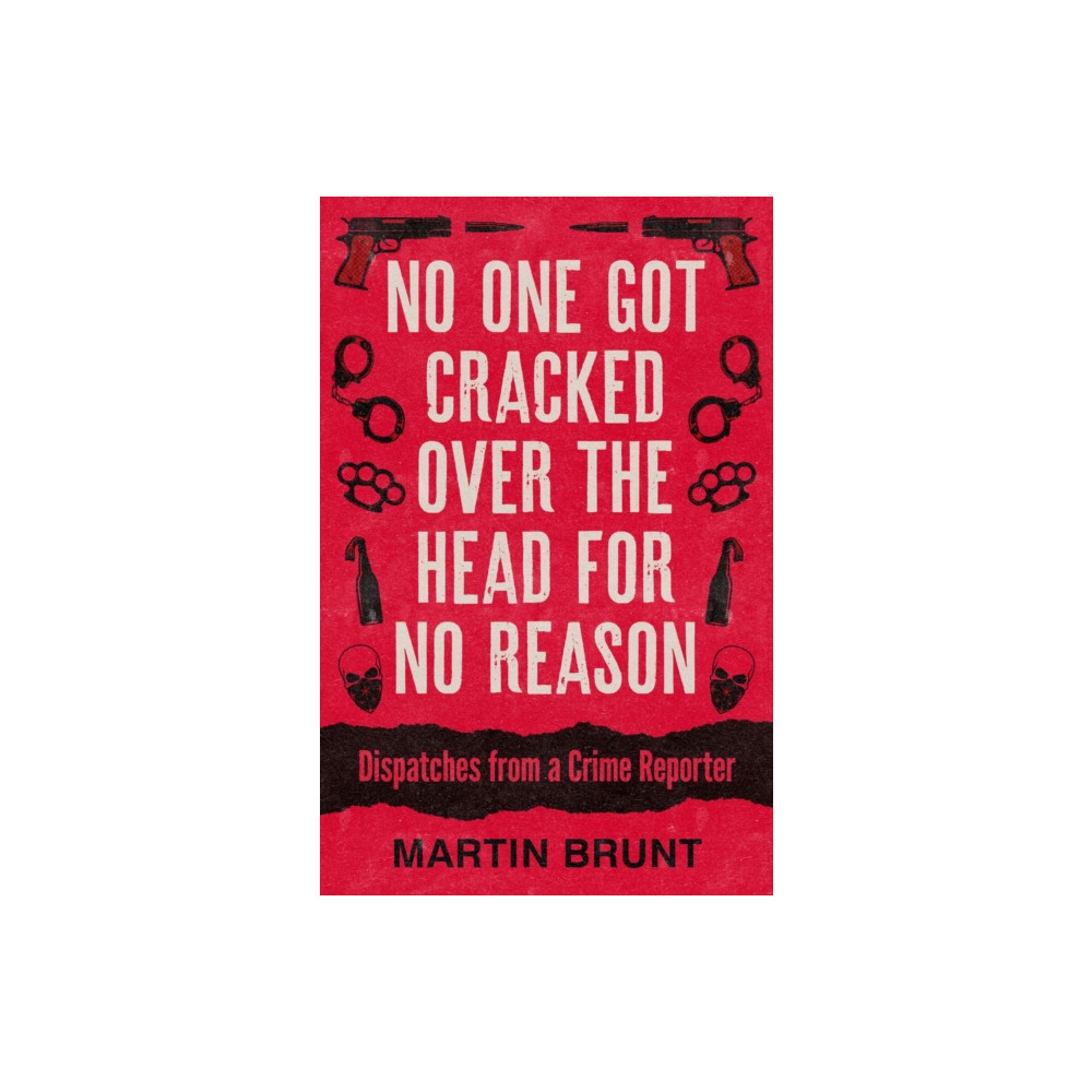 Produktbild för No One Got Cracked Over the Head for No Reason (häftad, eng)
