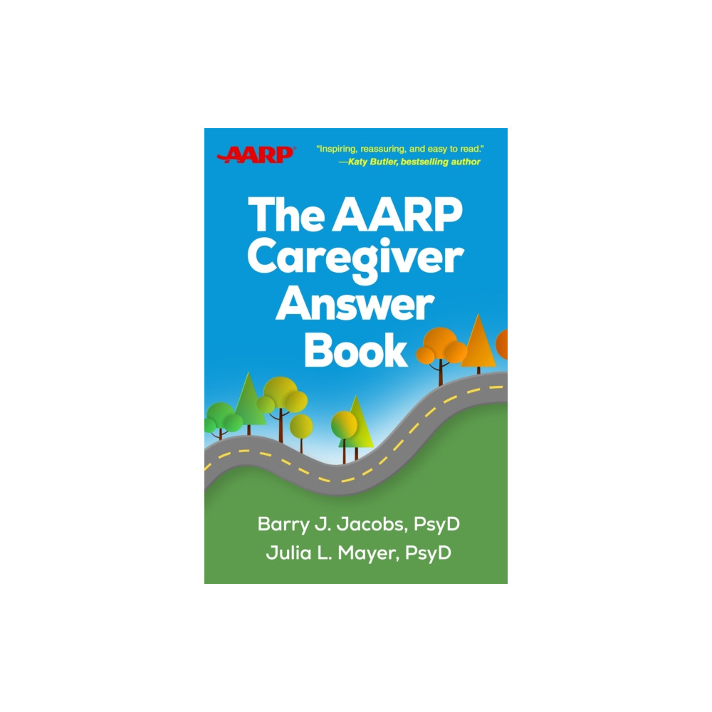 Produktbild för The AARP Caregiver Answer Book (häftad, eng)
