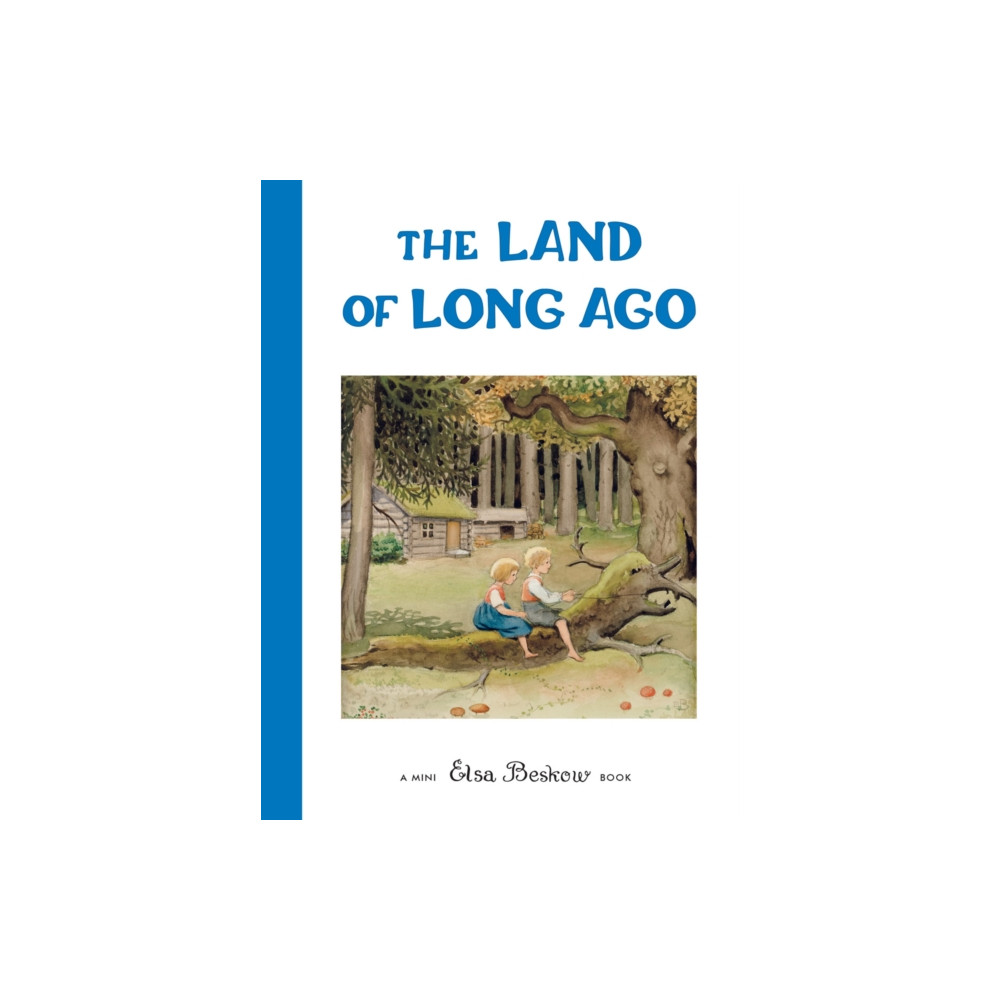 Produktbild för The Land of Long Ago (inbunden, eng)