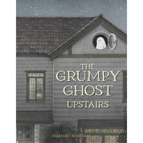 Floris Books The Grumpy Ghost Upstairs (inbunden, eng)