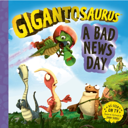 Templar Books Gigantosaurus – A Bad News Day (häftad, eng)