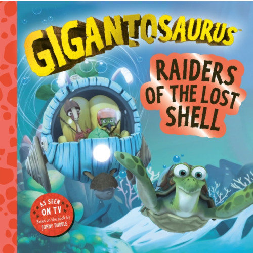 Templar Books Gigantosaurus – Raiders of the Lost Shell (häftad, eng)