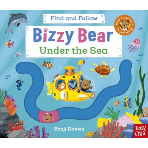 Nosy Crow Ltd Bizzy Bear Find and Follow: Under the Sea (bok, board book, eng)