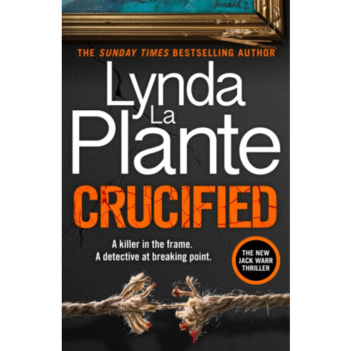 BONNIER ZAFFRE EXPORT Crucified: The brand new 2025 Detective Jack Warr crime thriller (häftad, eng)