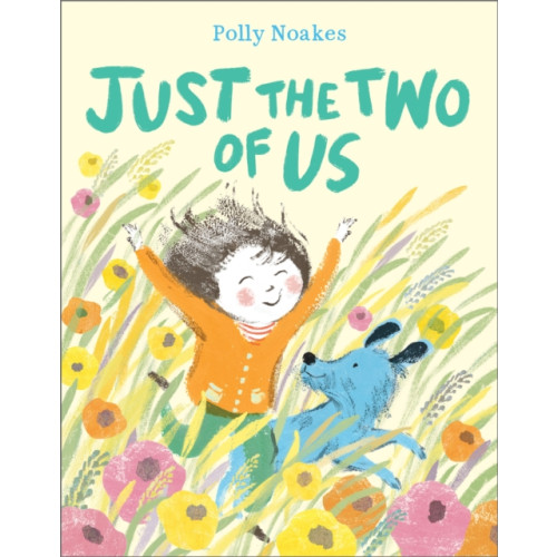 Andersen Press Ltd Just the Two of Us (häftad, eng)
