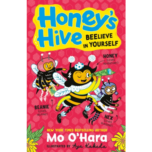 Andersen Press Ltd Honey's Hive: Beelieve in Yourself (häftad, eng)