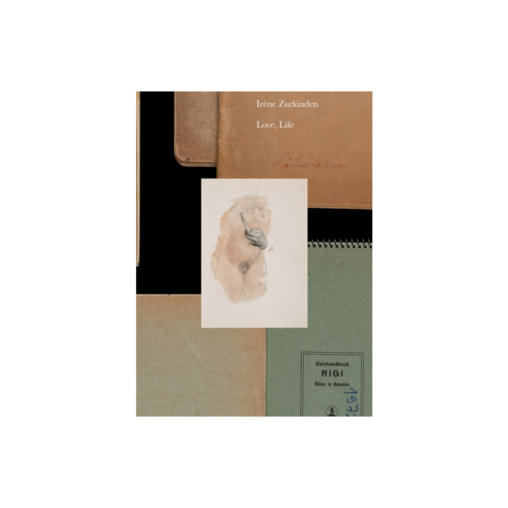 Produktbild för Irene Zurkinden: Love, Life (häftad, eng)