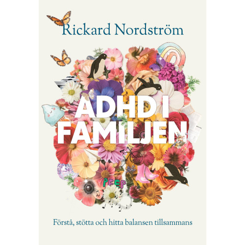 Adhd i familjen , Rickard Nordström (inbunden)