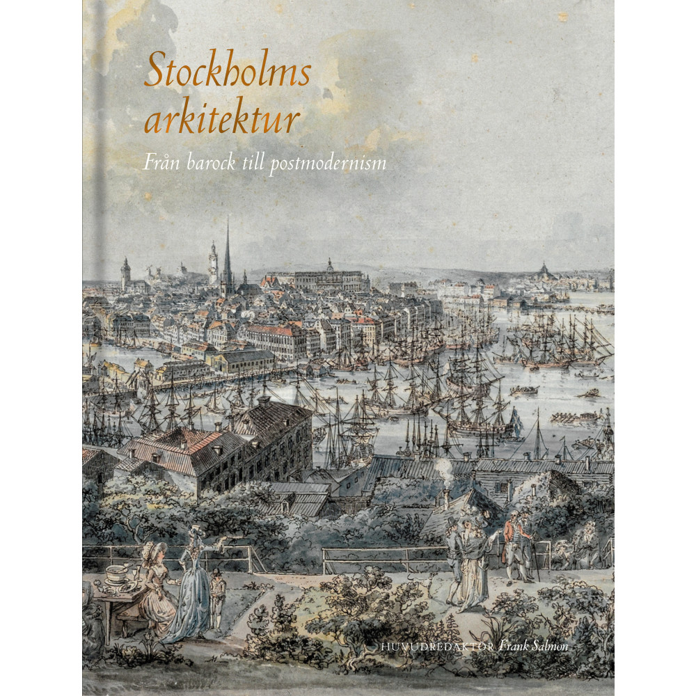Produktbild för Stockholms arkitektur : från barock till postmodernism (bok, klotband)