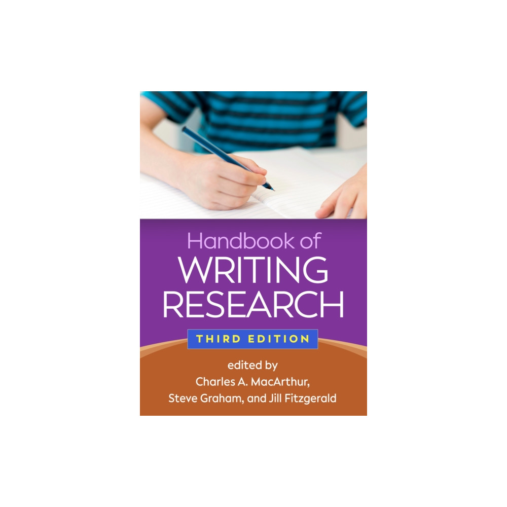 Produktbild för Handbook of Writing Research, Third Edition (häftad, eng)