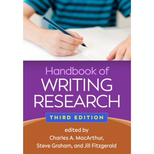 Guilford Publications Handbook of Writing Research, Third Edition (häftad, eng)