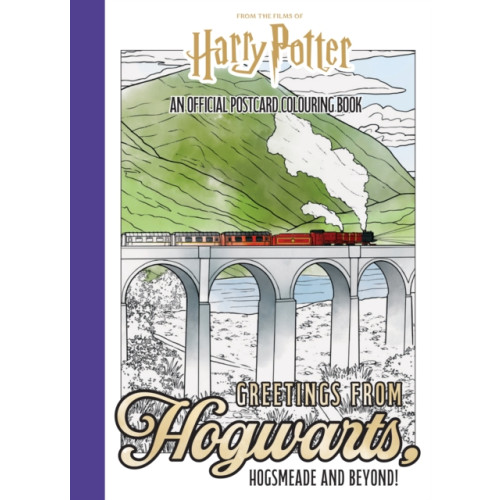 Insight Editions Harry Potter: Greetings from Hogwarts, Hogsmeade, and Beyond! (häftad, eng)